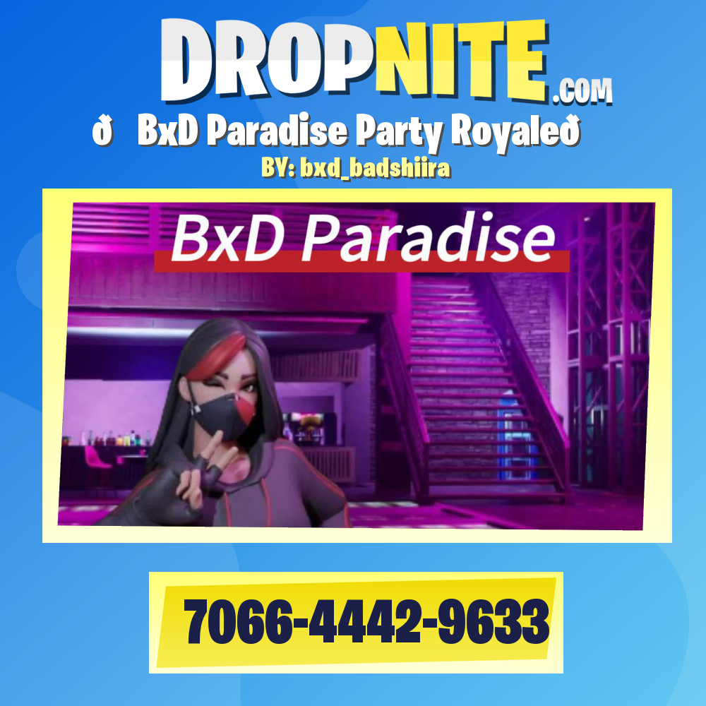 💜BxD Paradise Party Royale💜