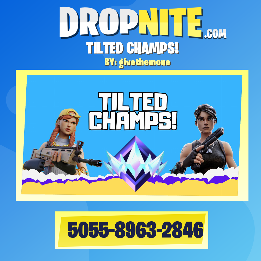 TILTED CHAMPS!