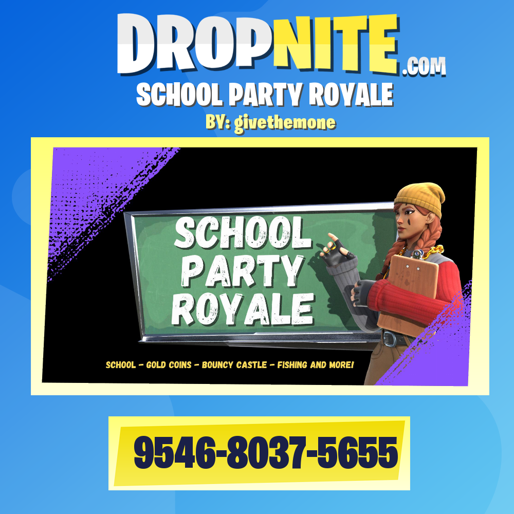 SCHOOL PARTY ROYALE