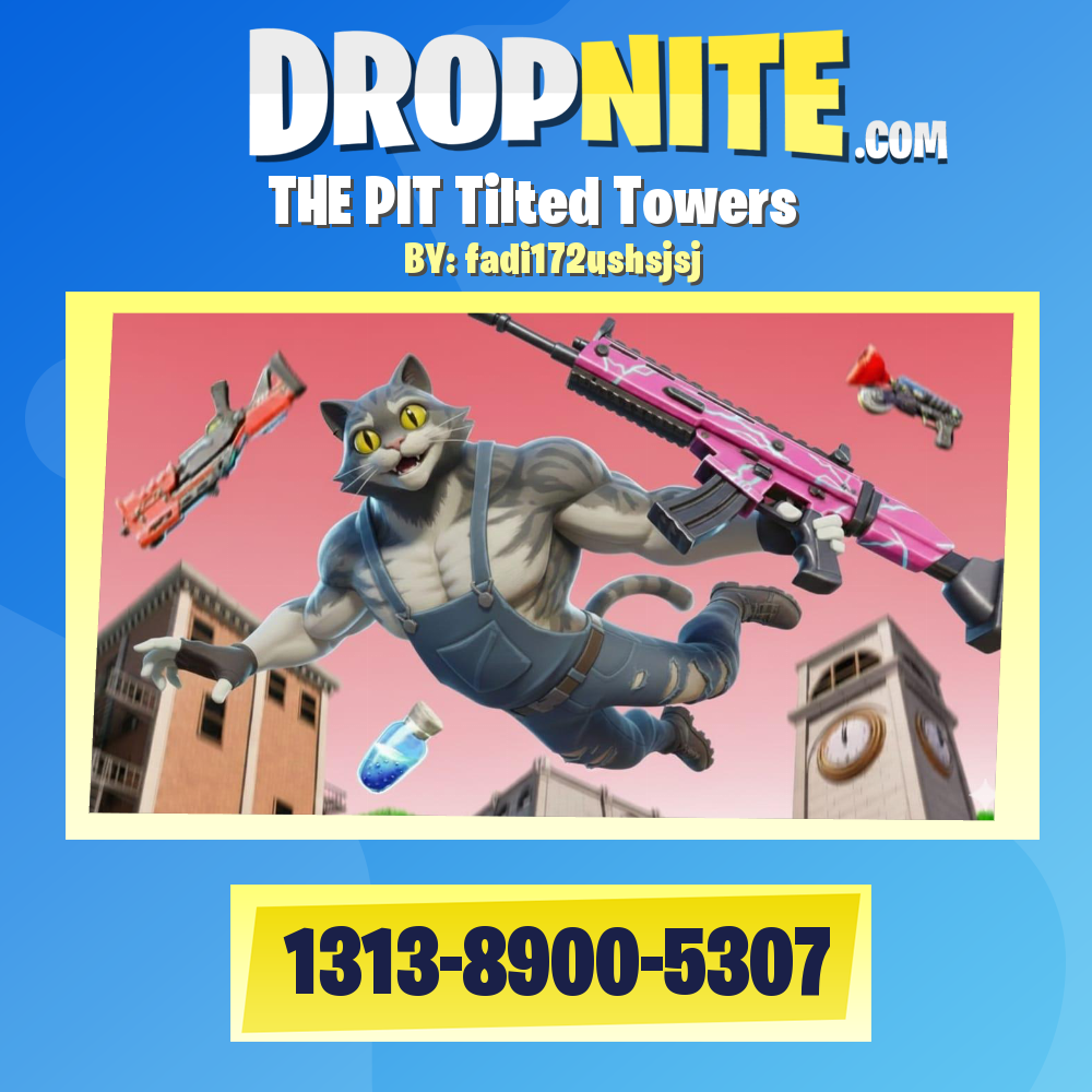 THE PIT Tilted Towers
