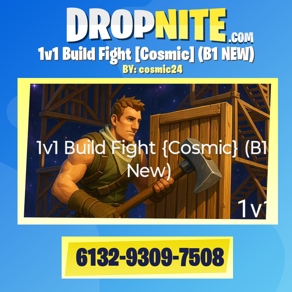 1v1 Build Fight [Cosmic] (B1 NEW)