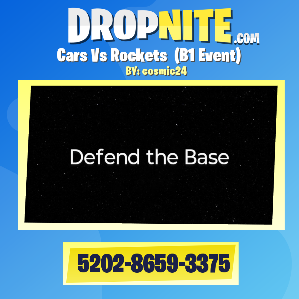 Cars Vs Rockets  (B1 Event)