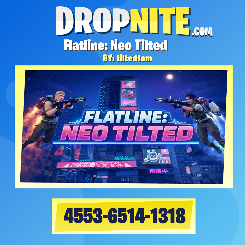 Flatline: Neo Tilted