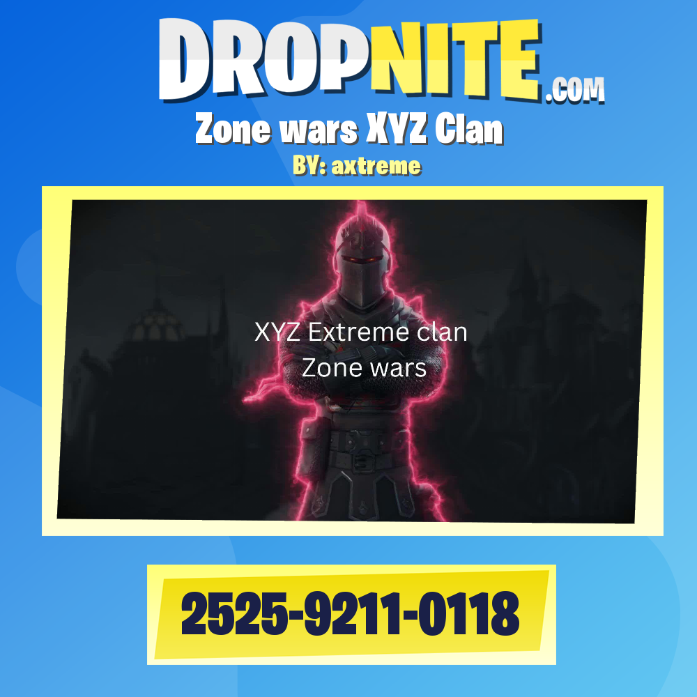 Zone wars XYZ Clan