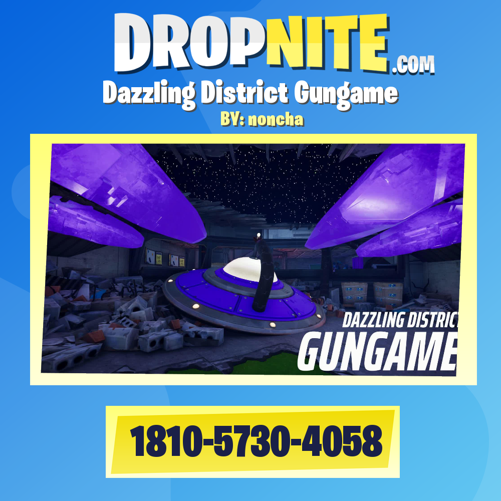 Dazzling District Gungame