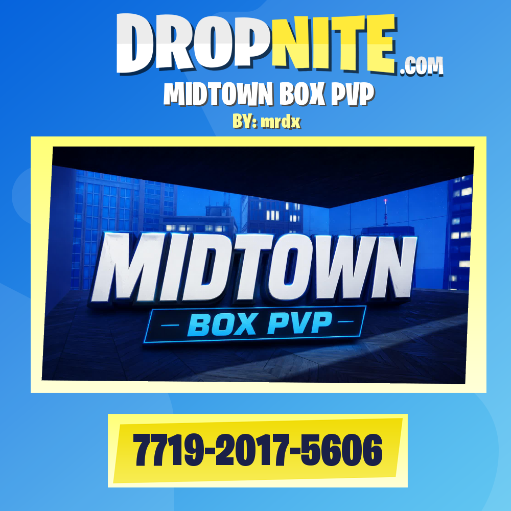MIDTOWN BOX PVP