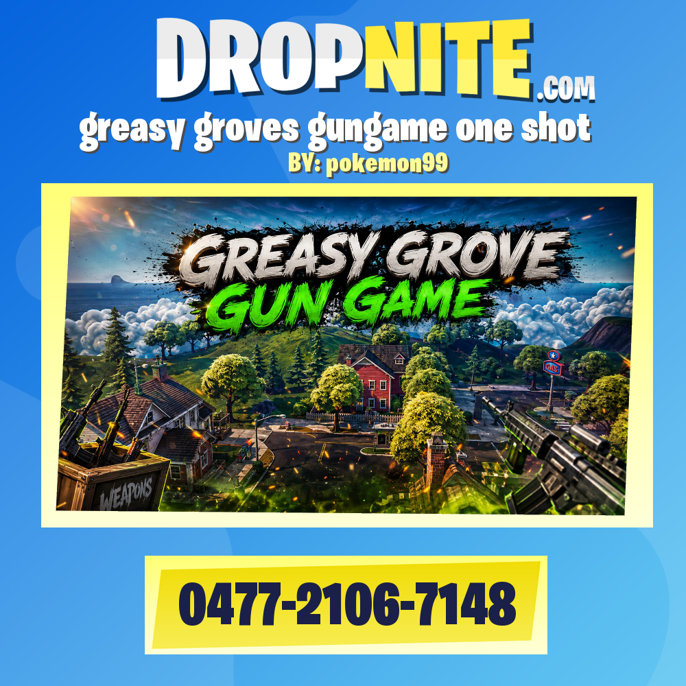greasy groves gungame one shot