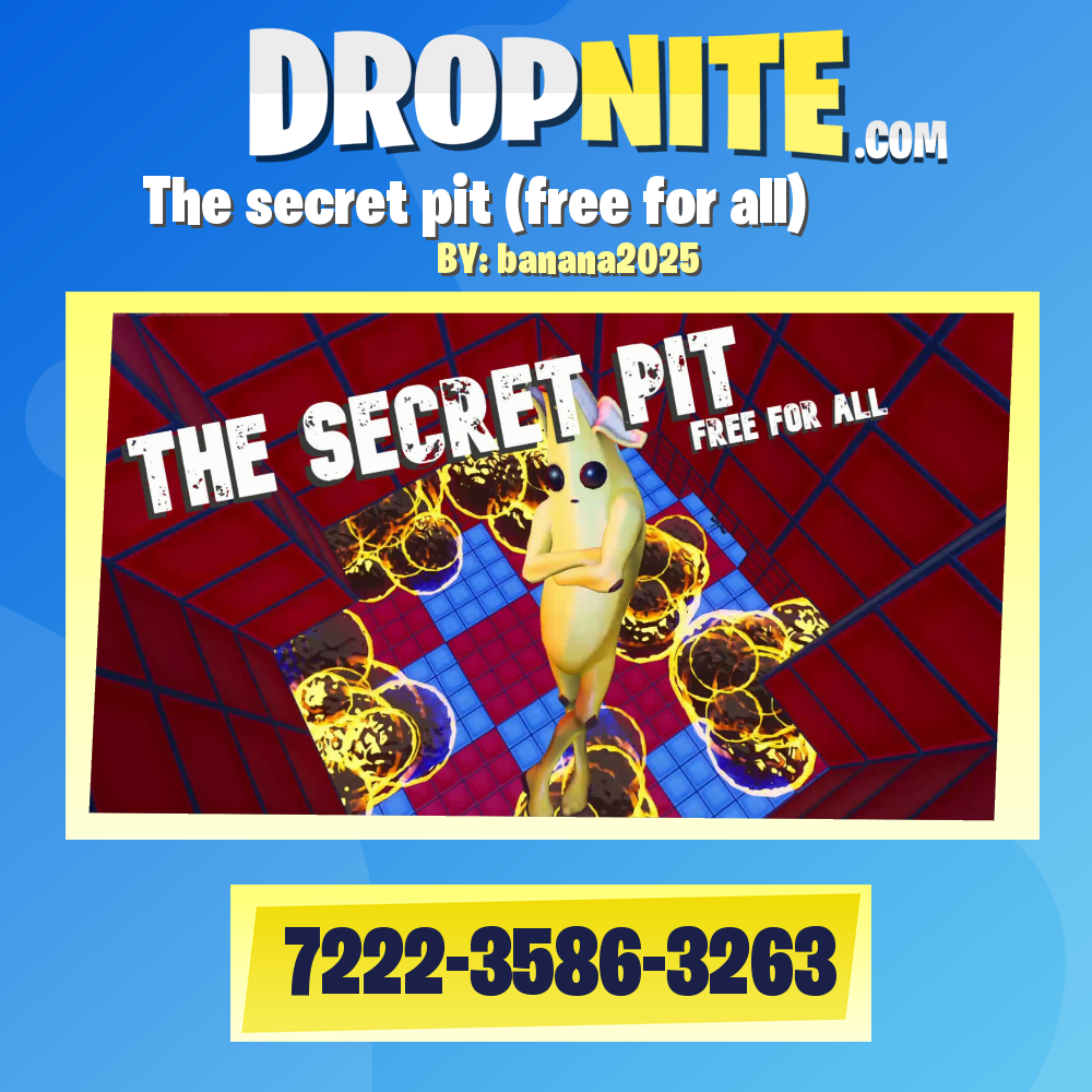 The secret pit (free for all)