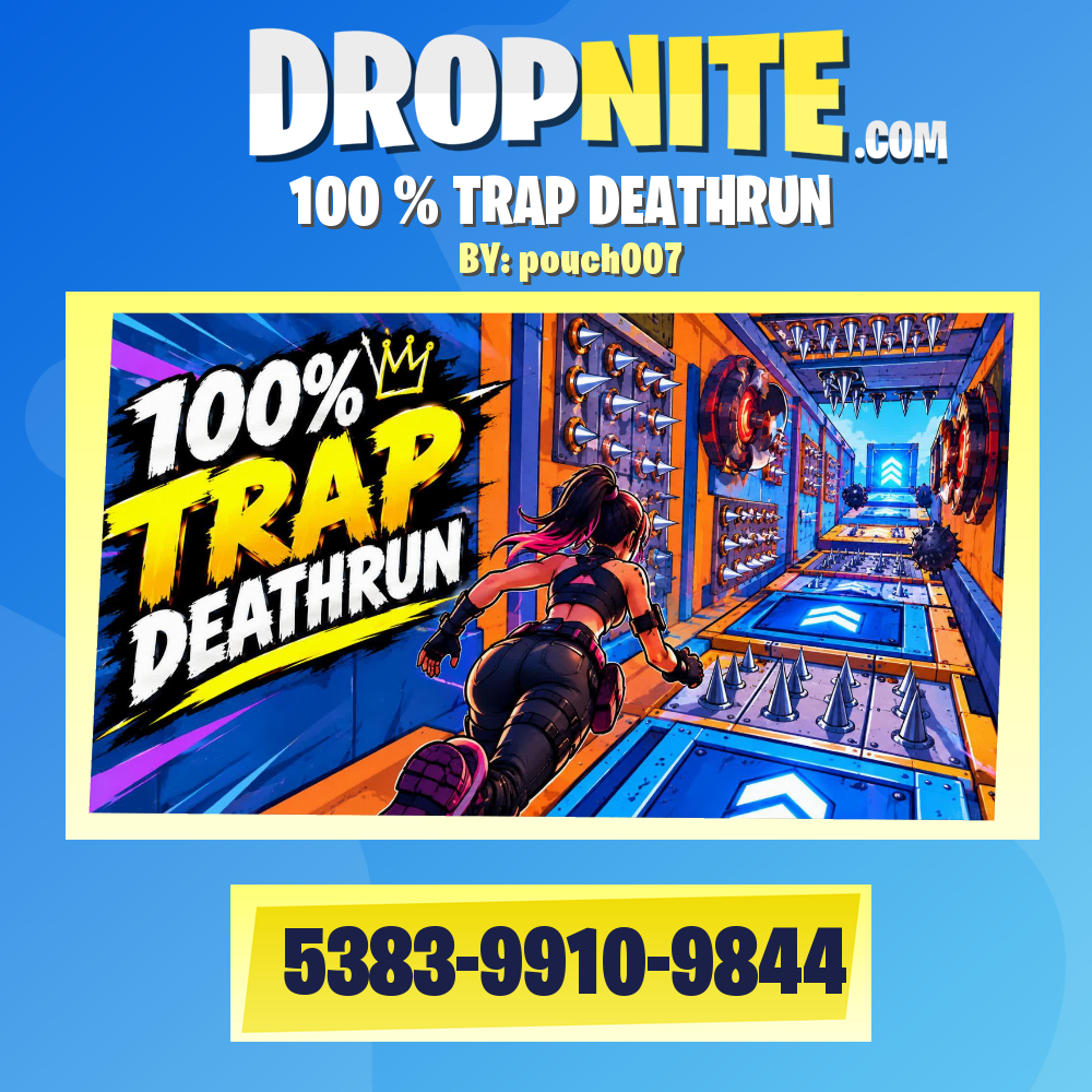 100 % TRAP DEATHRUN