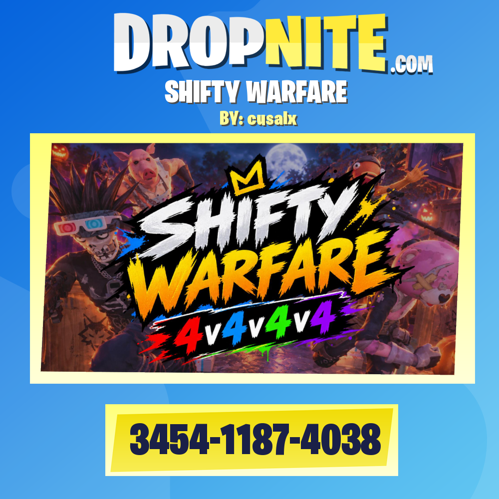 SHIFTY WARFARE