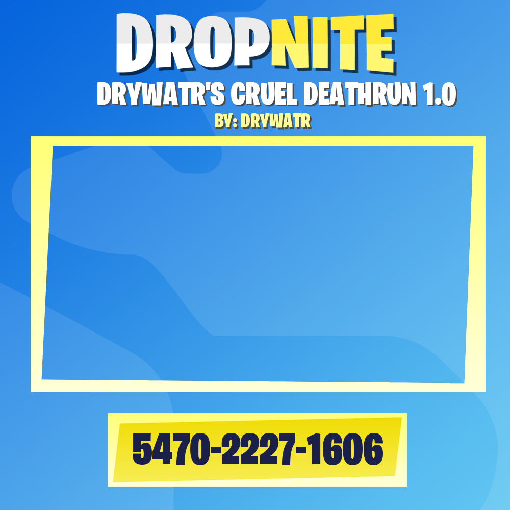 DRYWATR'S CRUEL DEATHRUN 1.0