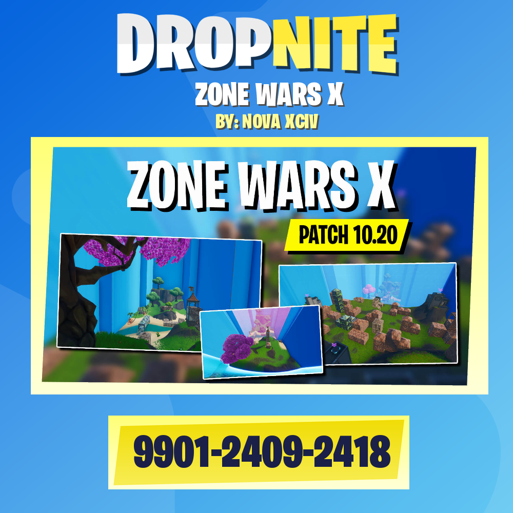 ZONE WARS X