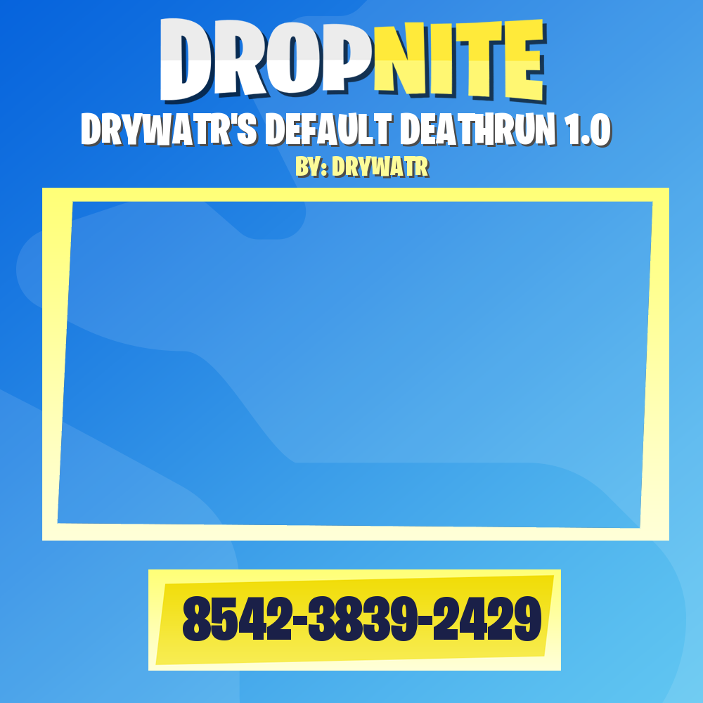 DRYWATR'S DEFAULT DEATHRUN 1.0