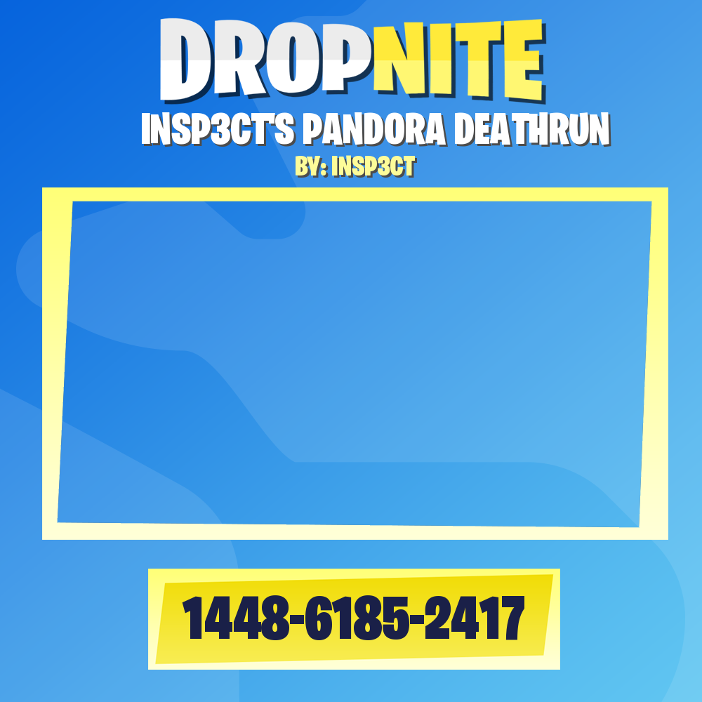 INSP3CT'S PANDORA DEATHRUN