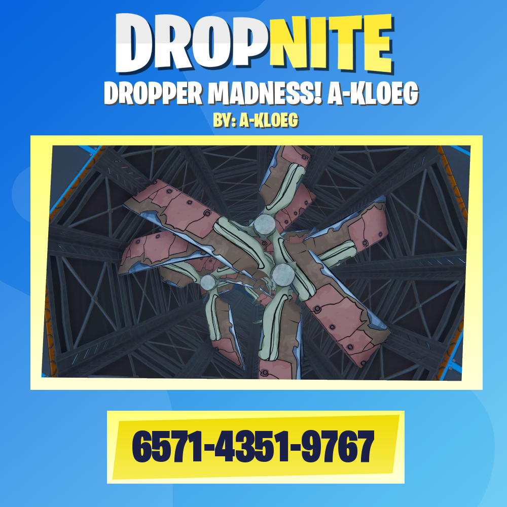 DROPPER MADNESS! A-KLOEG