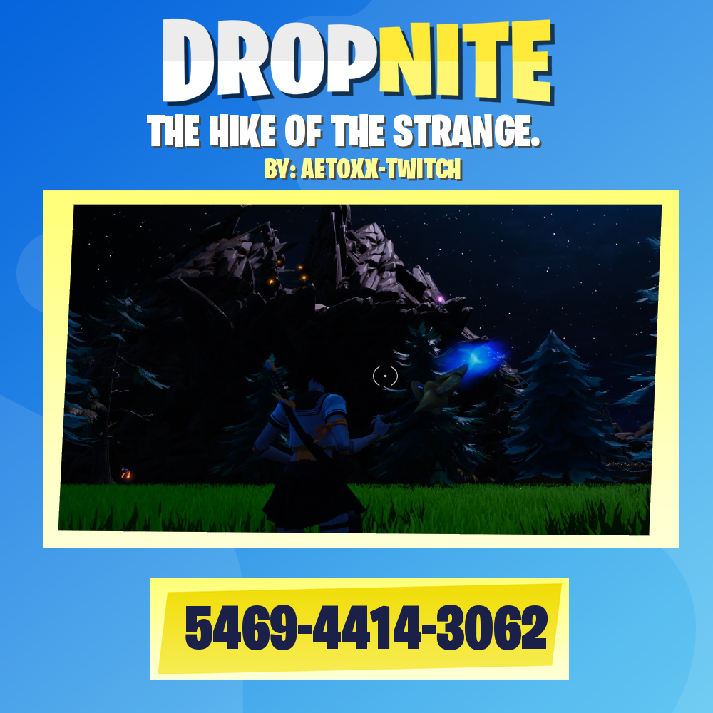 THE HIKE OF THE STRANGE.