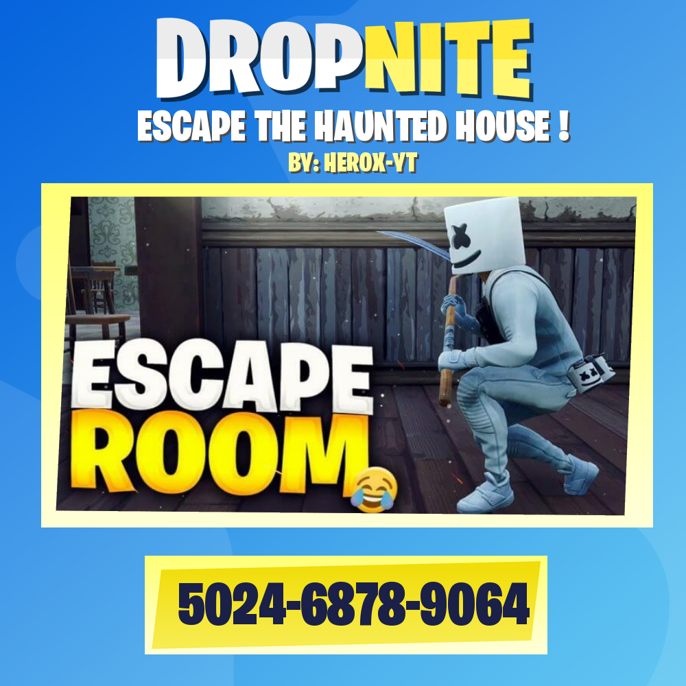 ESCAPE THE HAUNTED HOUSE !