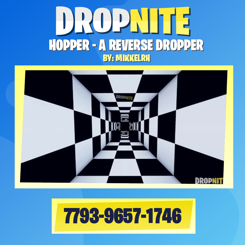 HOPPER - A REVERSE DROPPER