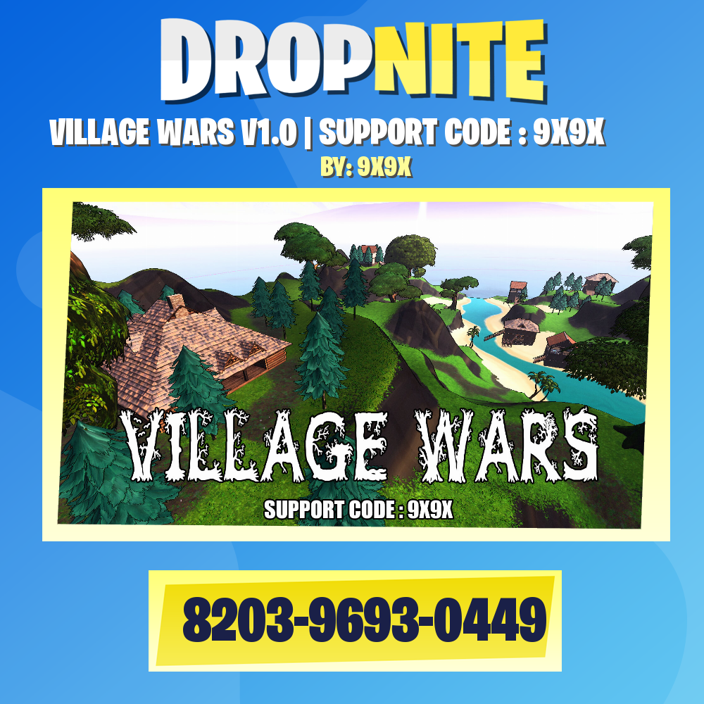 VILLAGE WARS V1.0 | SUPPORT CODE : 9X9X