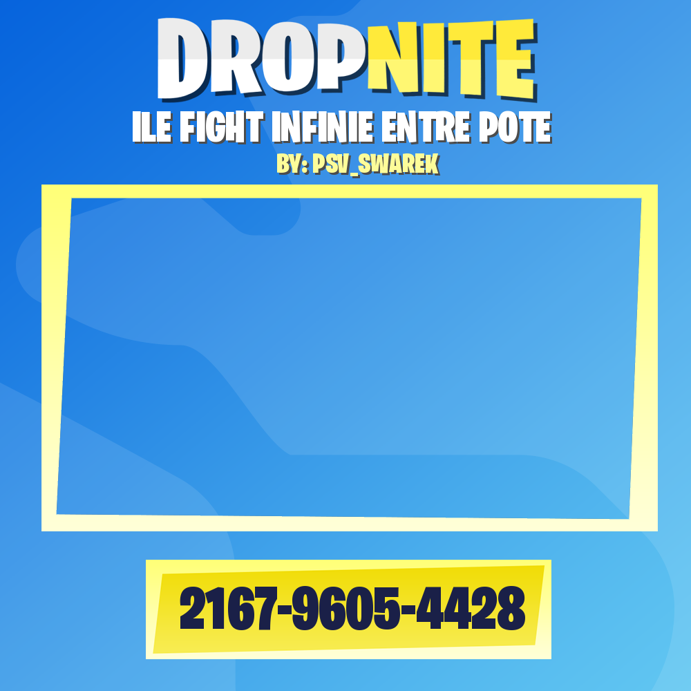 ILE FIGHT INFINIE ENTRE POTE