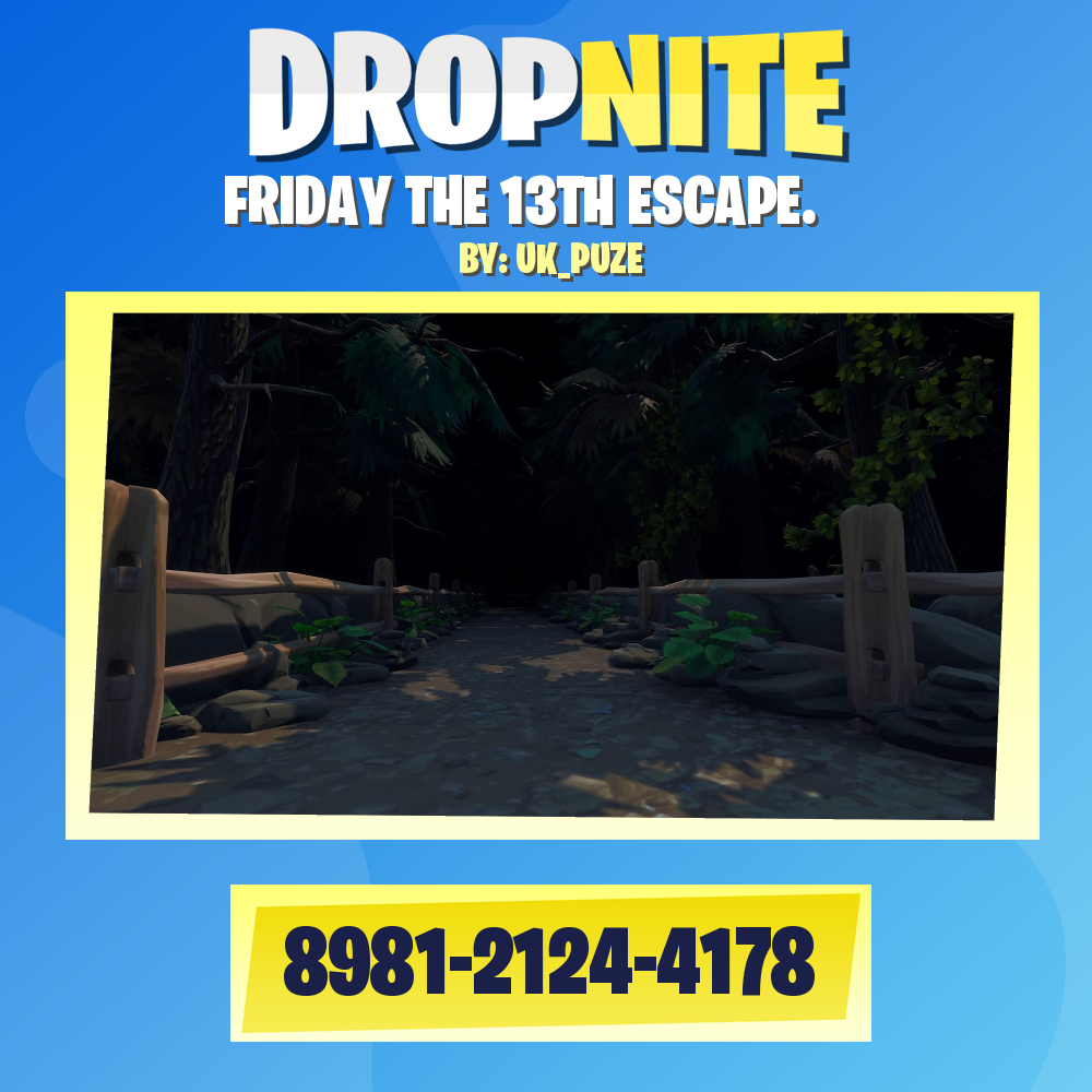 FRIDAY THE 13TH ESCAPE.