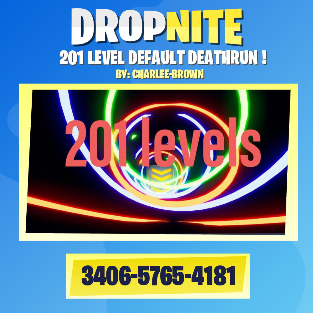 201 LEVEL DEFAULT DEATHRUN !