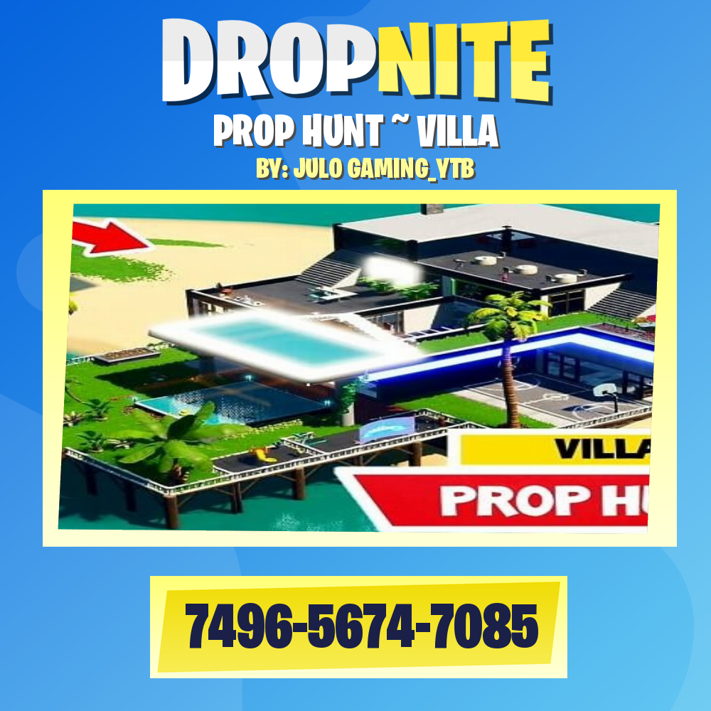 PROP HUNT ~ VILLA