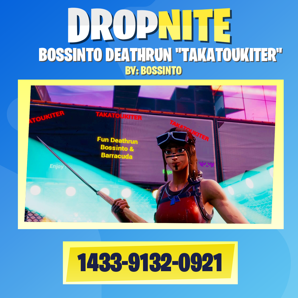 BOSSINTO DEATHRUN "TAKATOUKITER"