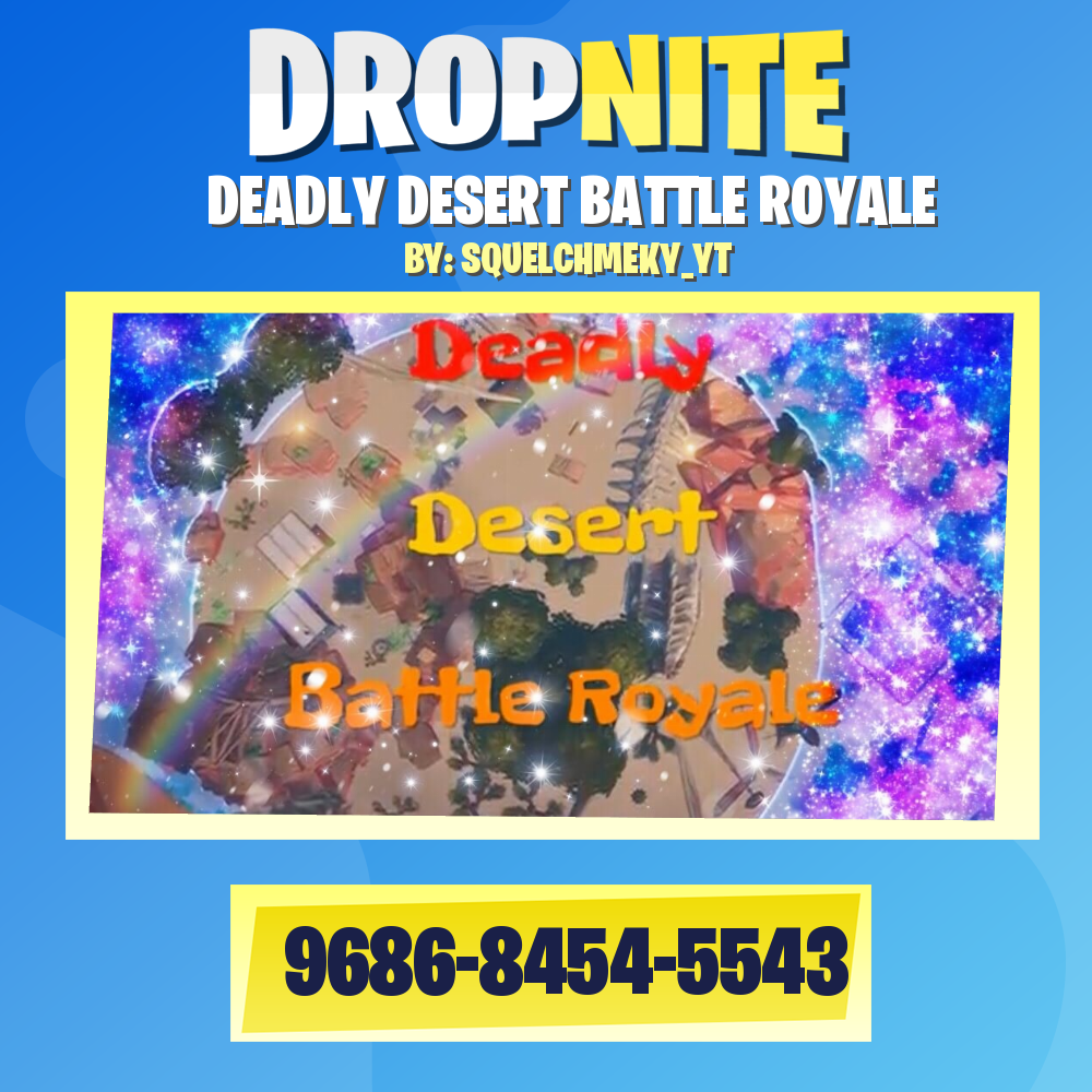 DEADLY DESERT BATTLE ROYALE
