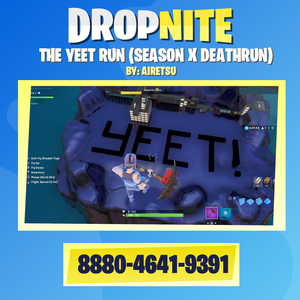 THE YEET RUN (SEASON X DEATHRUN)
