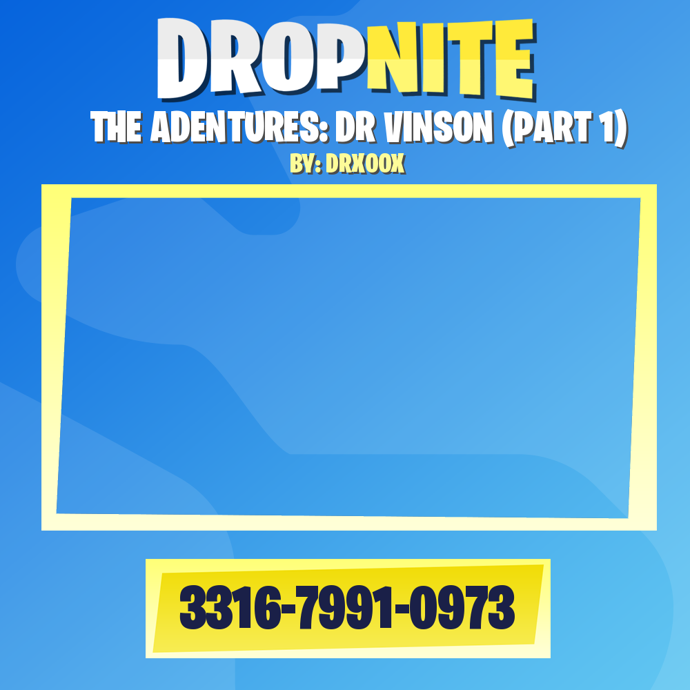 THE ADENTURES: DR VINSON (PART 1)