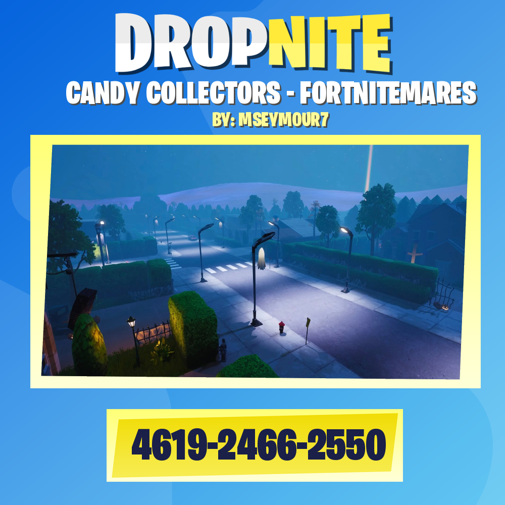 CANDY COLLECTORS - FORTNITEMARES