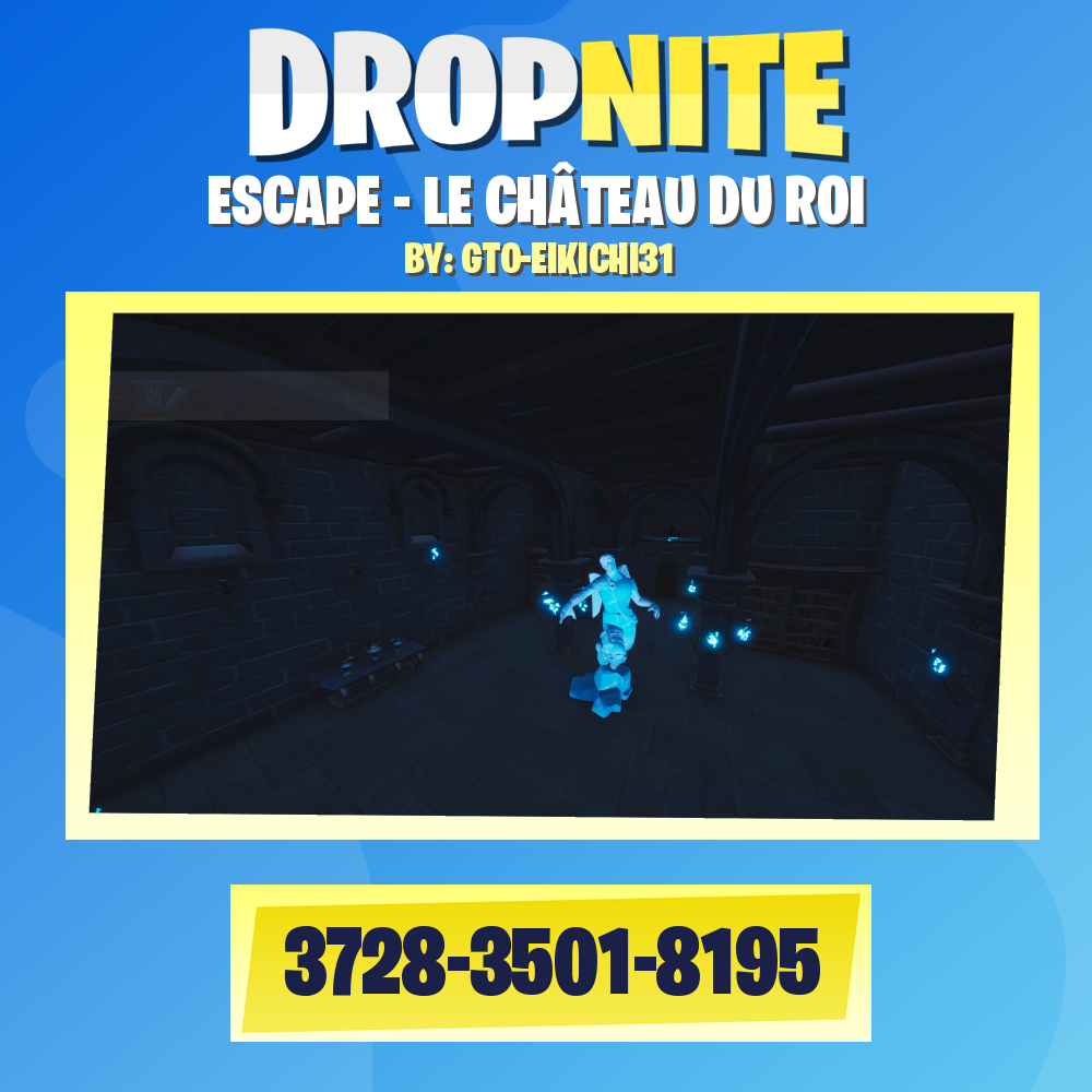 ESCAPE - LE CHÂTEAU DU ROI