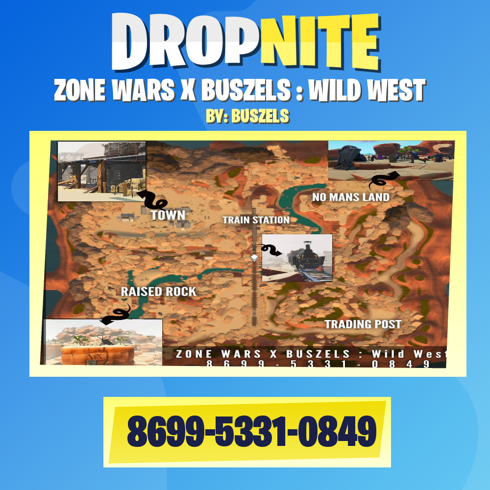 ZONE WARS X BUSZELS : WILD WEST
