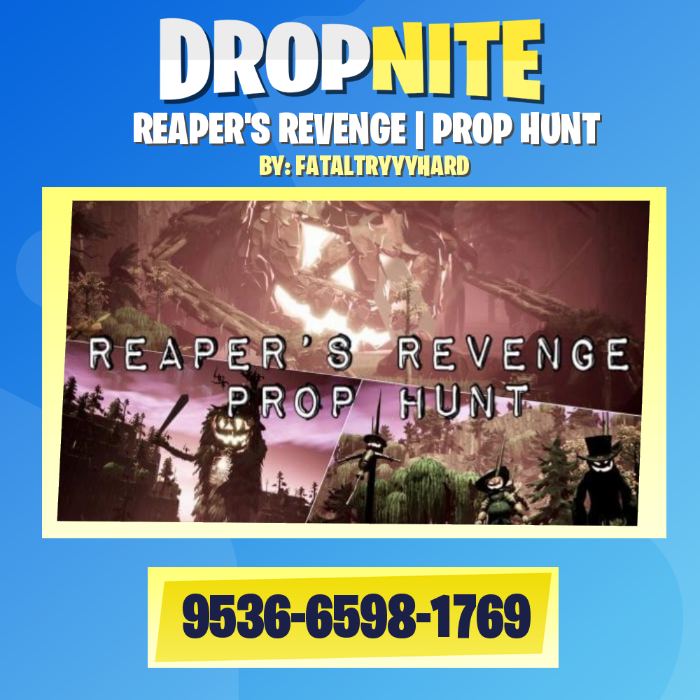 REAPER'S REVENGE | PROP HUNT