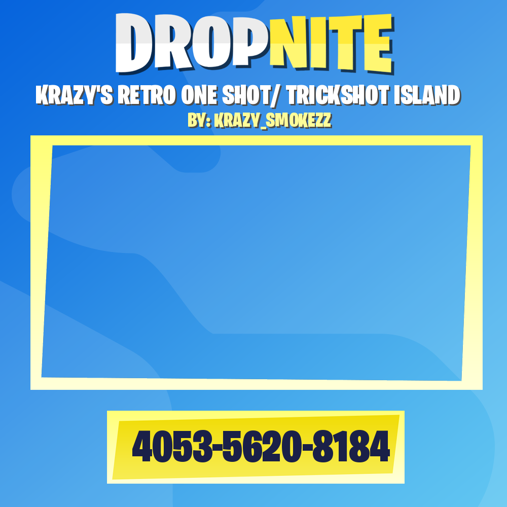 KRAZY'S RETRO ONE SHOT/ TRICKSHOT ISLAND