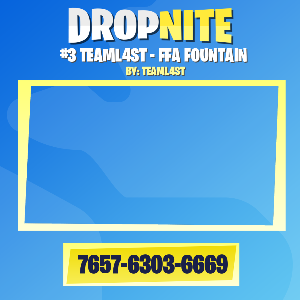 #3 TEAML4ST - FFA FOUNTAIN