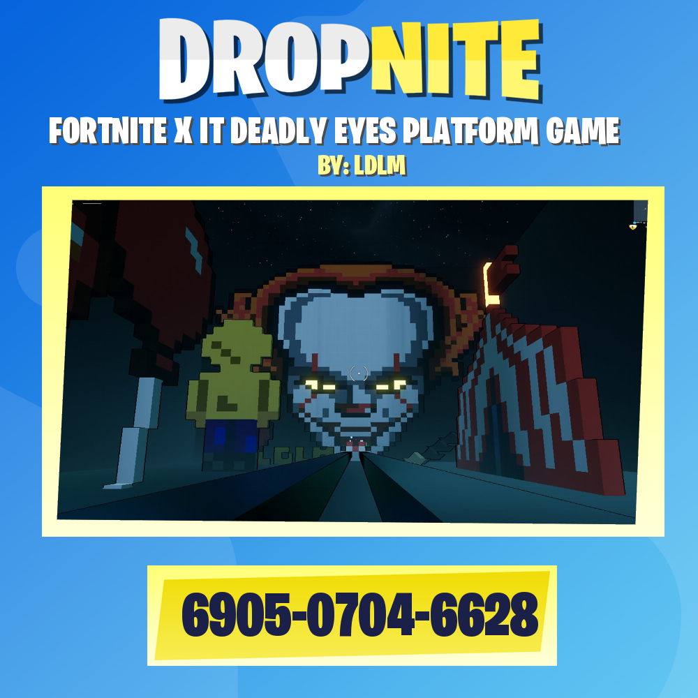 FORTNITE X IT DEADLY EYES PLATFORM GAME