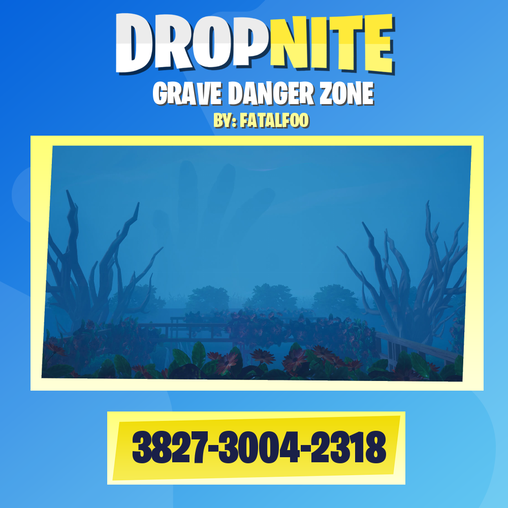 GRAVE DANGER ZONE