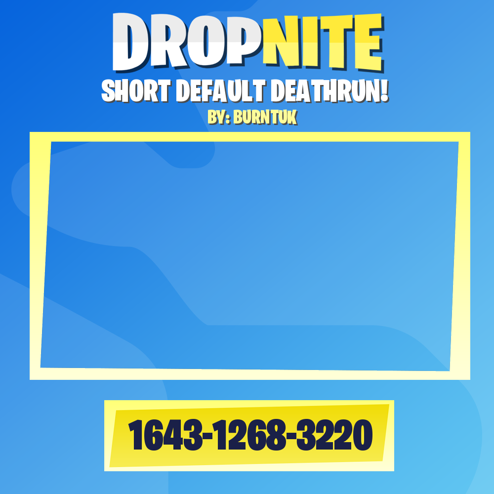 SHORT DEFAULT DEATHRUN!
