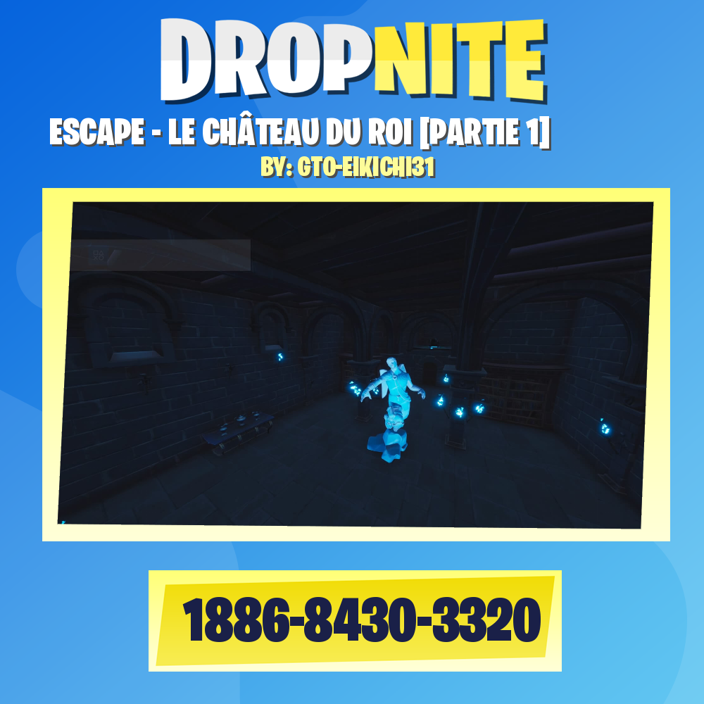 ESCAPE - LE CHÂTEAU DU ROI [PARTIE 1]