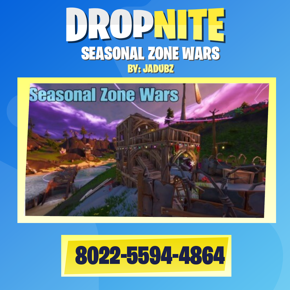 SEASONAL ZONE WARS