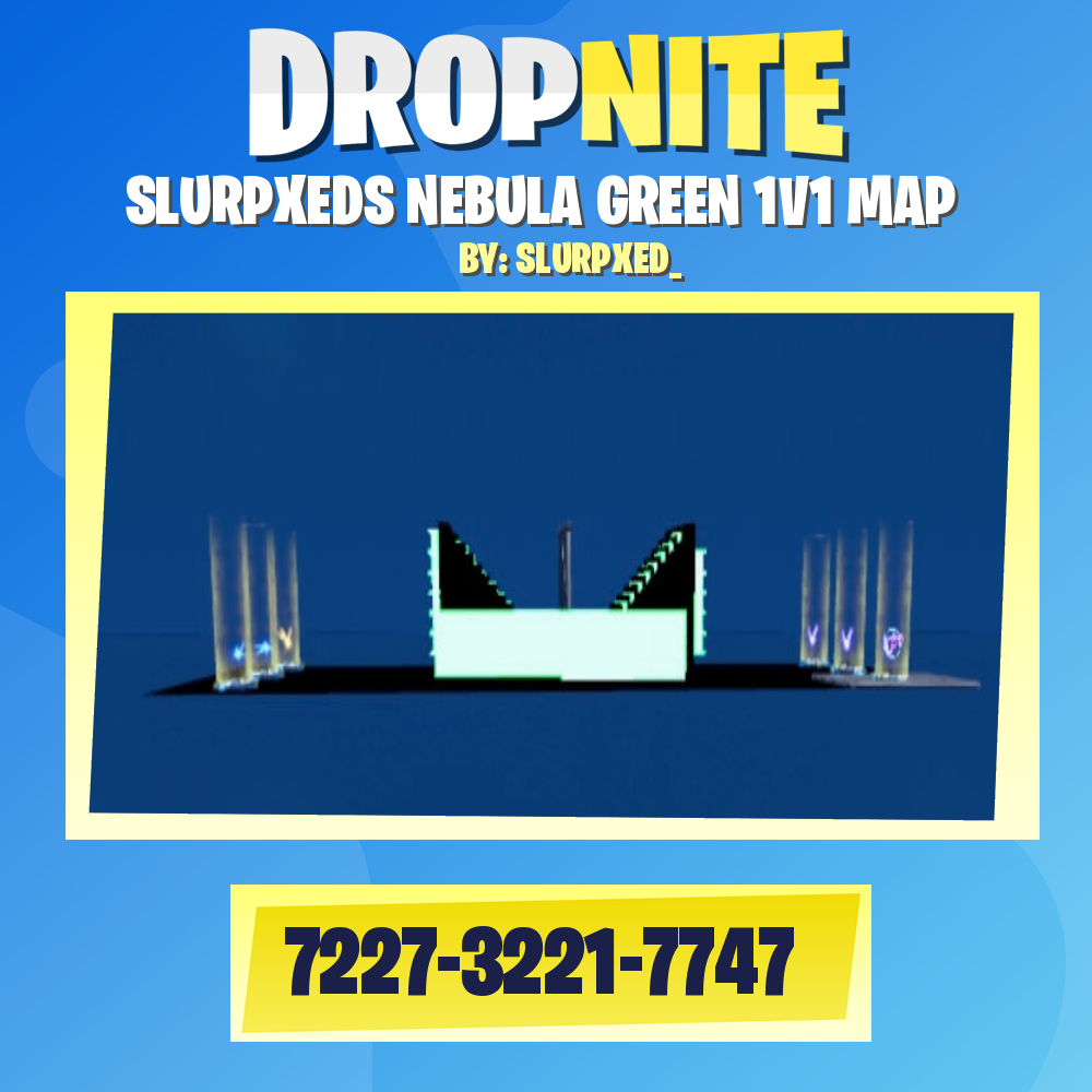SLURPXEDS NEBULA GREEN 1V1 MAP