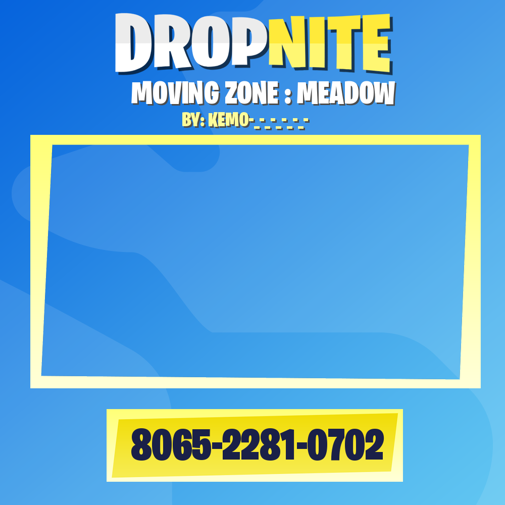 MOVING ZONE : MEADOW