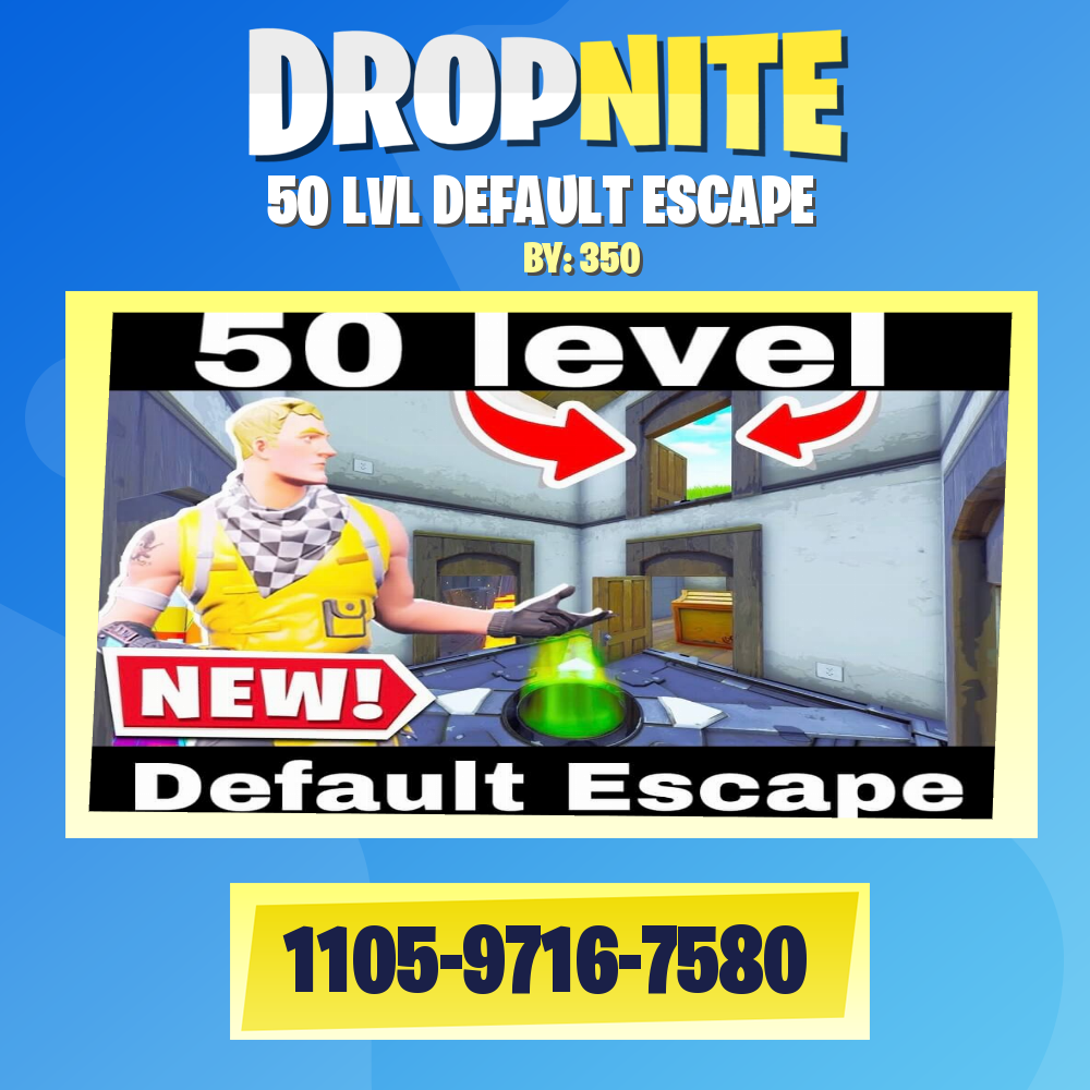 50 LVL DEFAULT ESCAPE