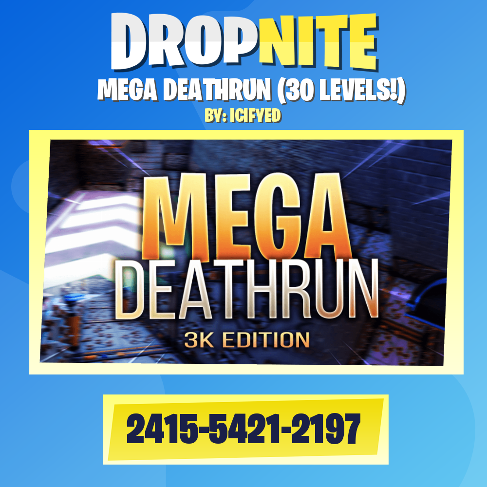 MEGA DEATHRUN (30 LEVELS!)