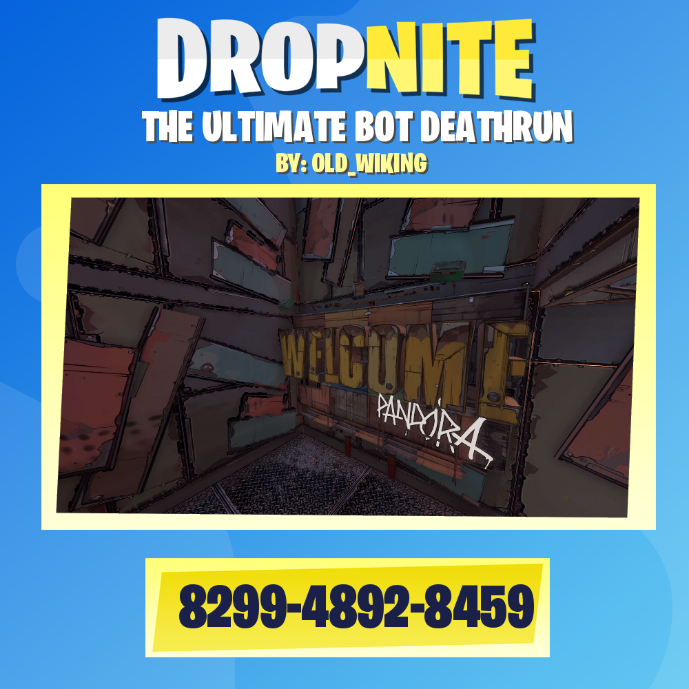 THE ULTIMATE BOT DEATHRUN