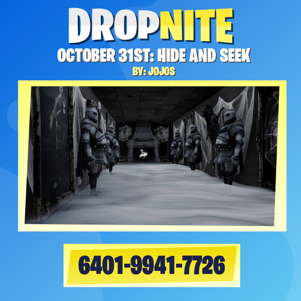 OCTOBER 31ST: HIDE AND SEEK