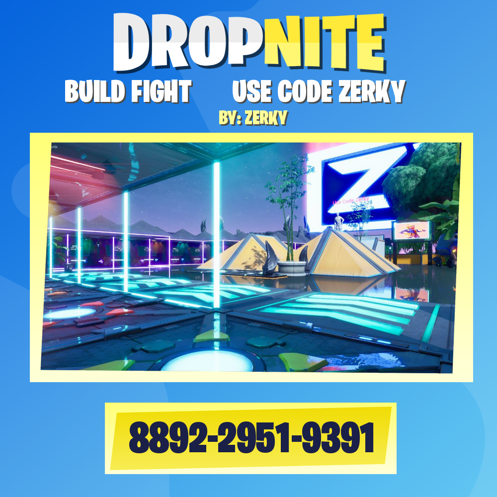 BUILD FIGHT       USE CODE ZERKY
