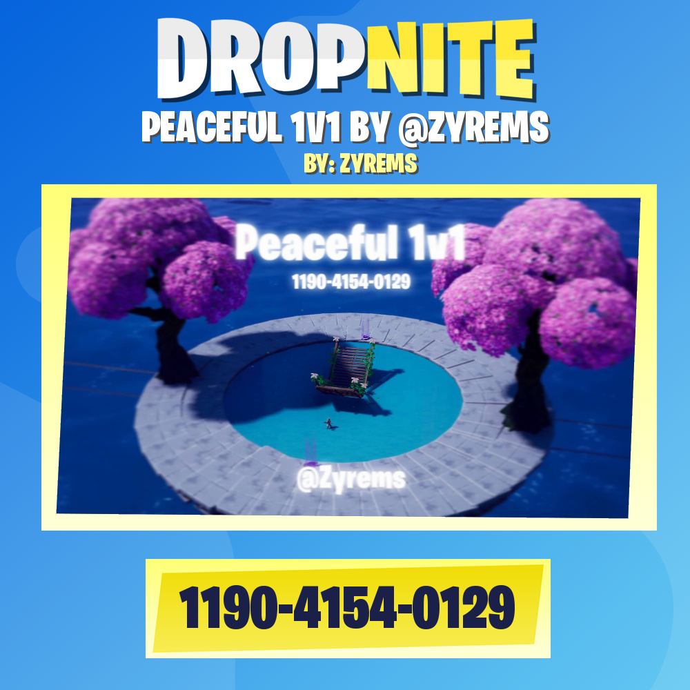 PEACEFUL 1V1 BY @ZYREMS